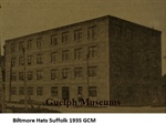 Biltmore Hats: A Major Part of Guelph's Industrial History: From Beginnings to 1930